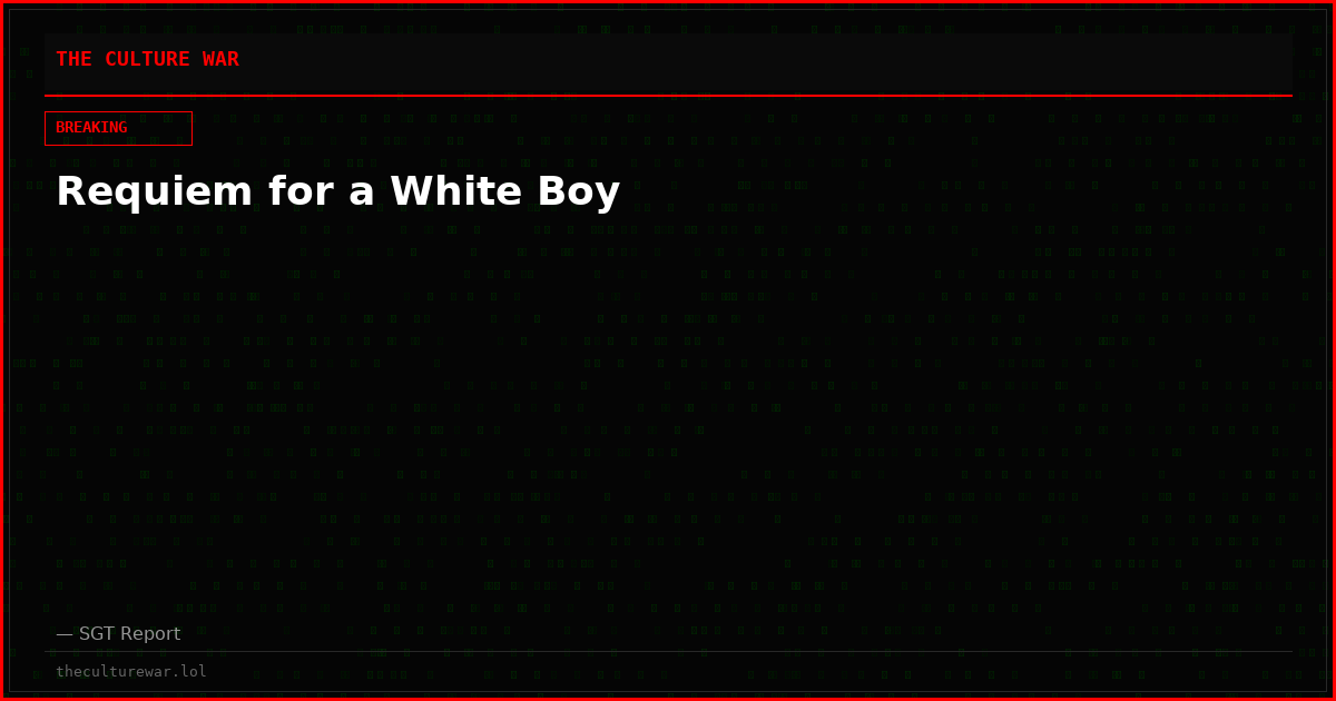 Requiem for a White Boy