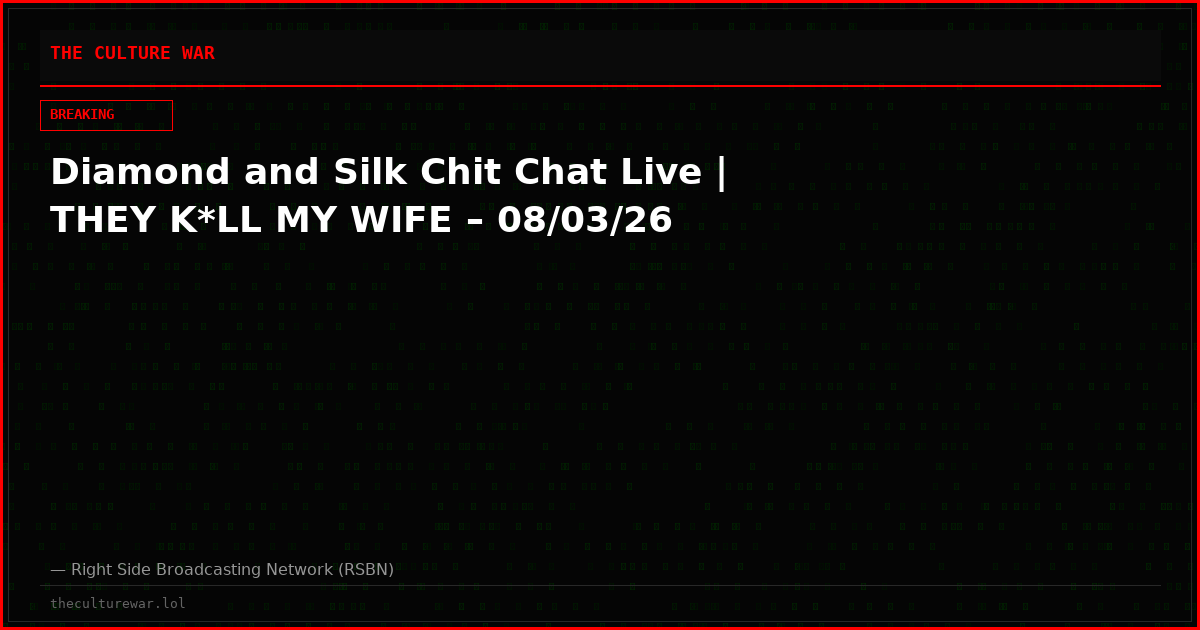 Diamond and Silk Chit Chat Live | THEY K*LL MY WIFE – 08/03/26