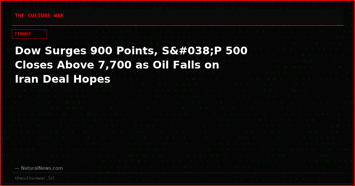 Dow Surges 900 Points, S&P 500 Closes Above 7,700 as Oil Falls on Iran Deal Hopes