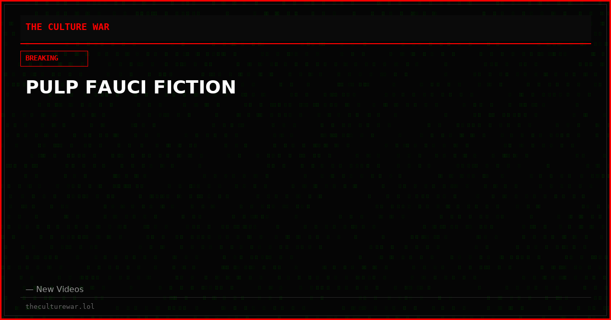 PULP FAUCI FICTION