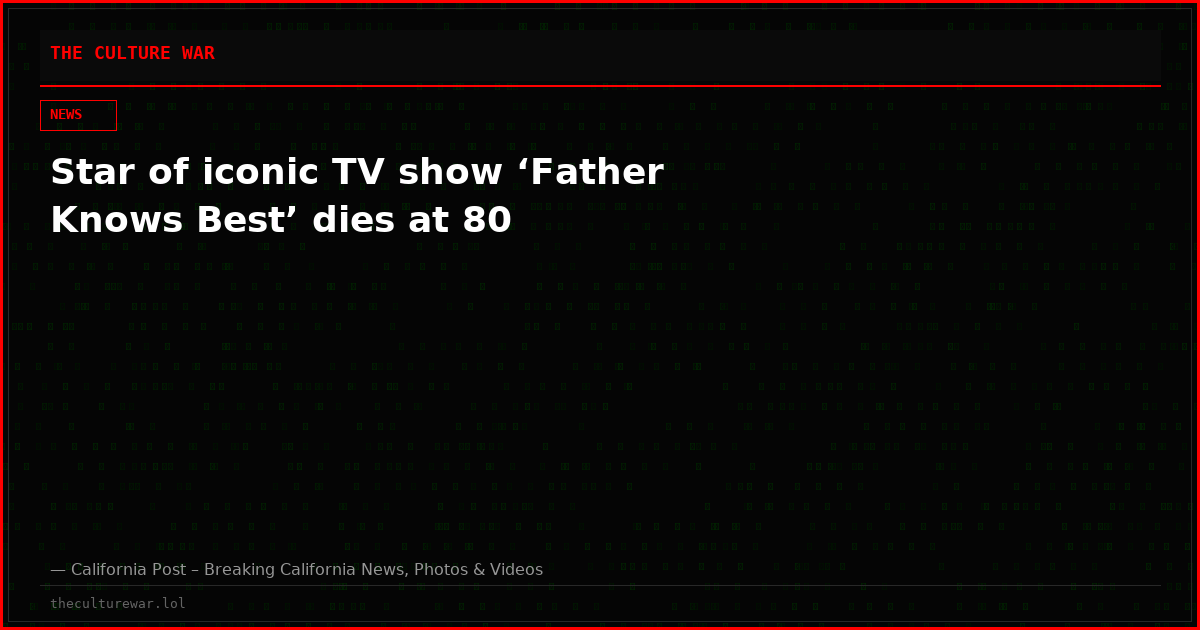 Star of iconic TV show ‘Father Knows Best’ dies at 80