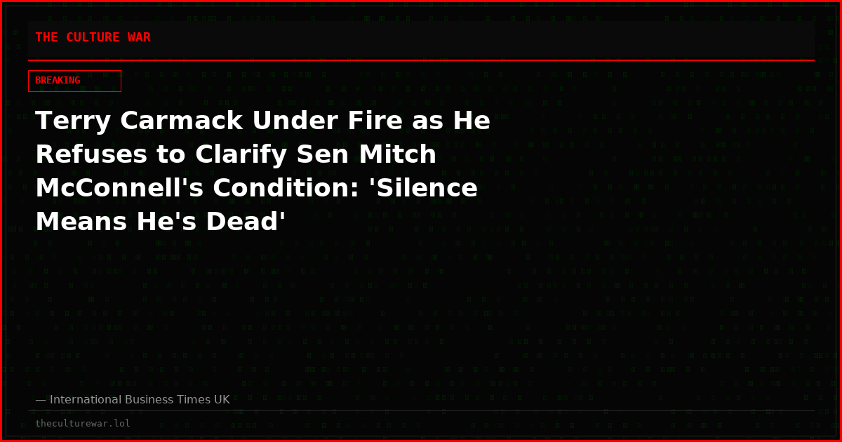 Terry Carmack Under Fire as He Refuses to Clarify Sen Mitch McConnell's Condition: 'Silence Means He's Dead'