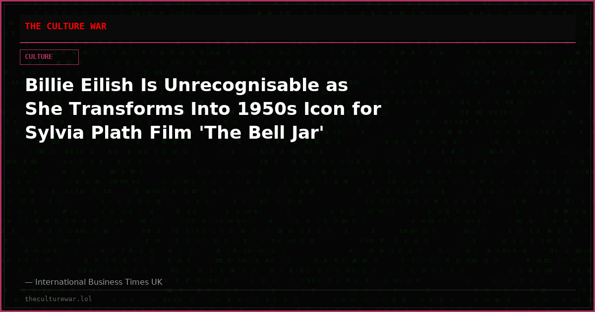 Billie Eilish Is Unrecognisable as She Transforms Into 1950s Icon for Sylvia Plath Film 'The Bell Jar'