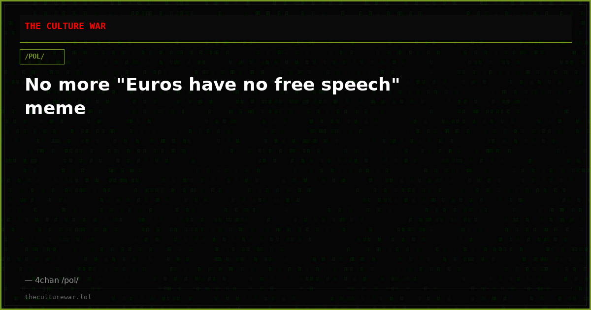 No more "Euros have no free speech" meme