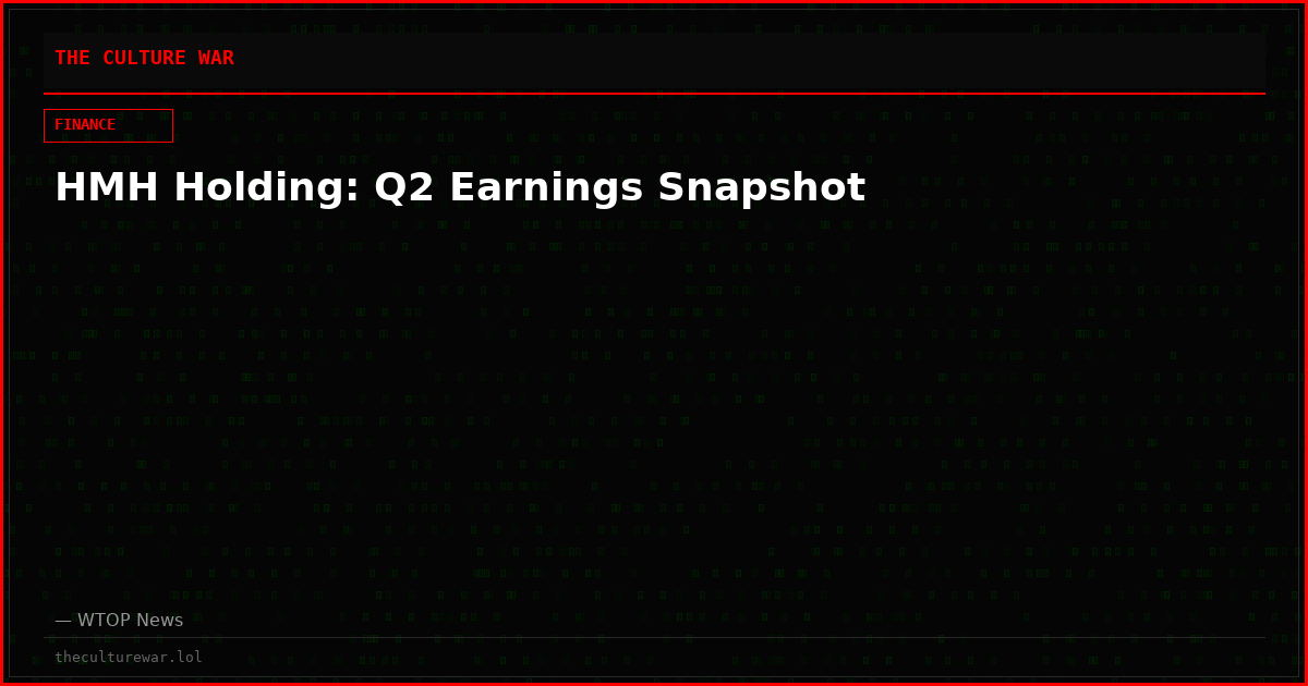 HMH Holding: Q2 Earnings Snapshot