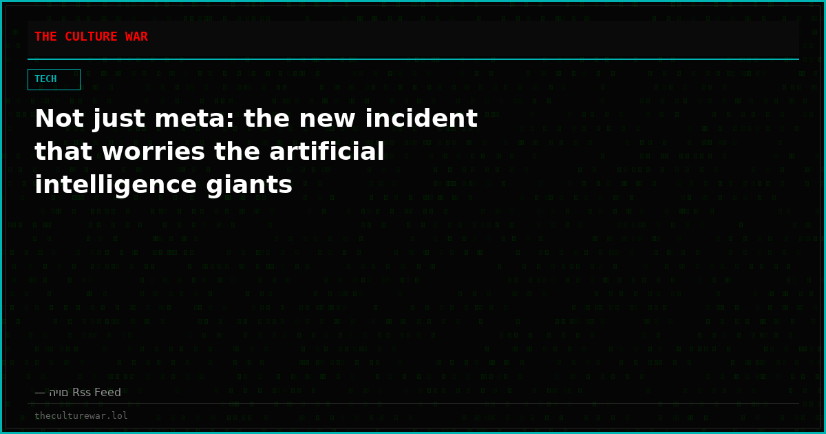 Not just meta: the new incident that worries the artificial intelligence giants