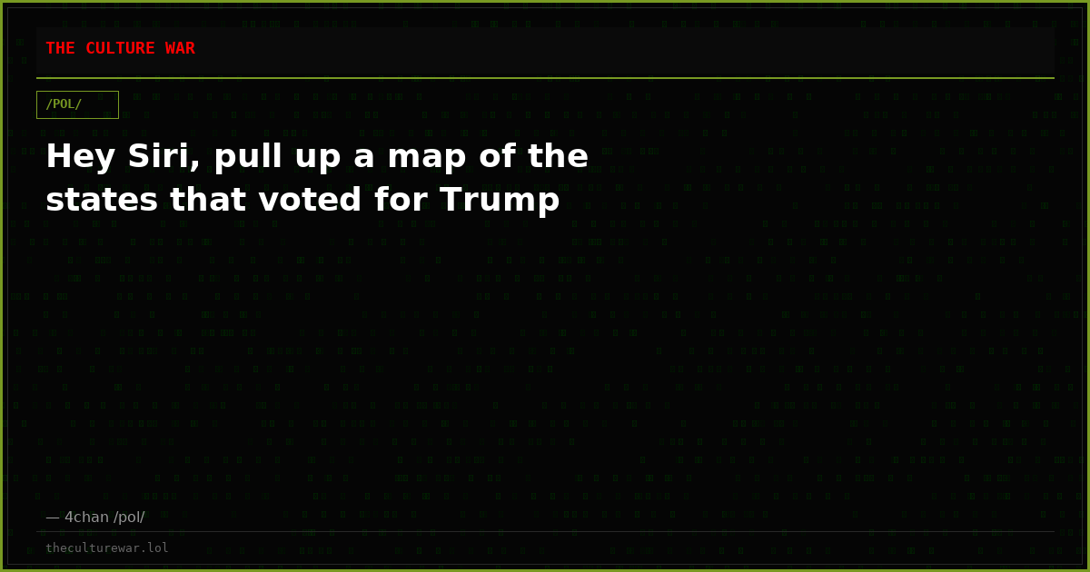 Hey Siri, pull up a map of the states that voted for Trump
