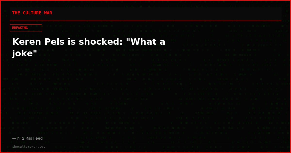 Keren Pels is shocked: "What a joke"