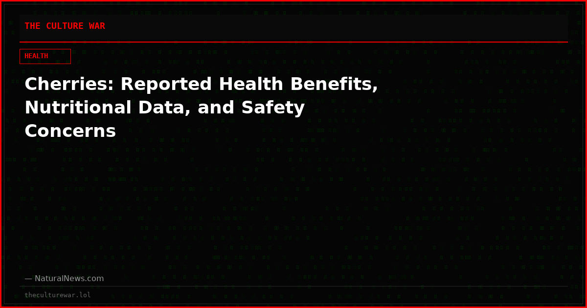 Cherries: Reported Health Benefits, Nutritional Data, and Safety Concerns