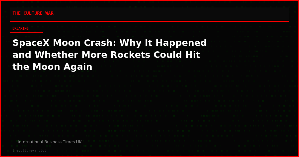 SpaceX Moon Crash: Why It Happened and Whether More Rockets Could Hit the Moon Again
