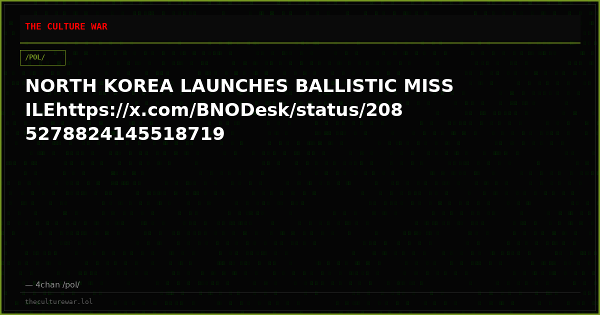 NORTH KOREA LAUNCHES BALLISTIC MISSILEhttps://x.com/BNODesk/status/2085278824145518719