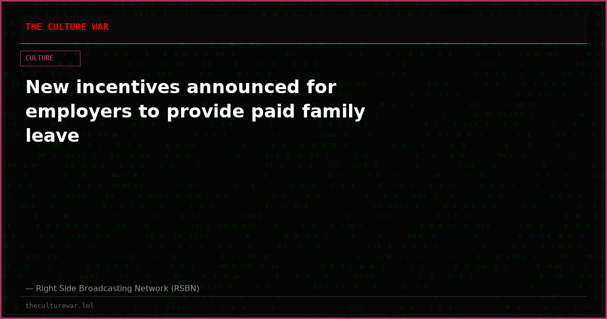 New incentives announced for employers to provide paid family leave