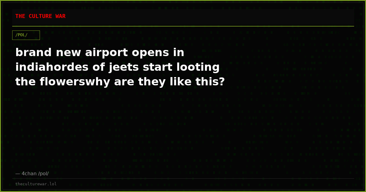 brand new airport opens in indiahordes of jeets start looting the flowerswhy are they like this?