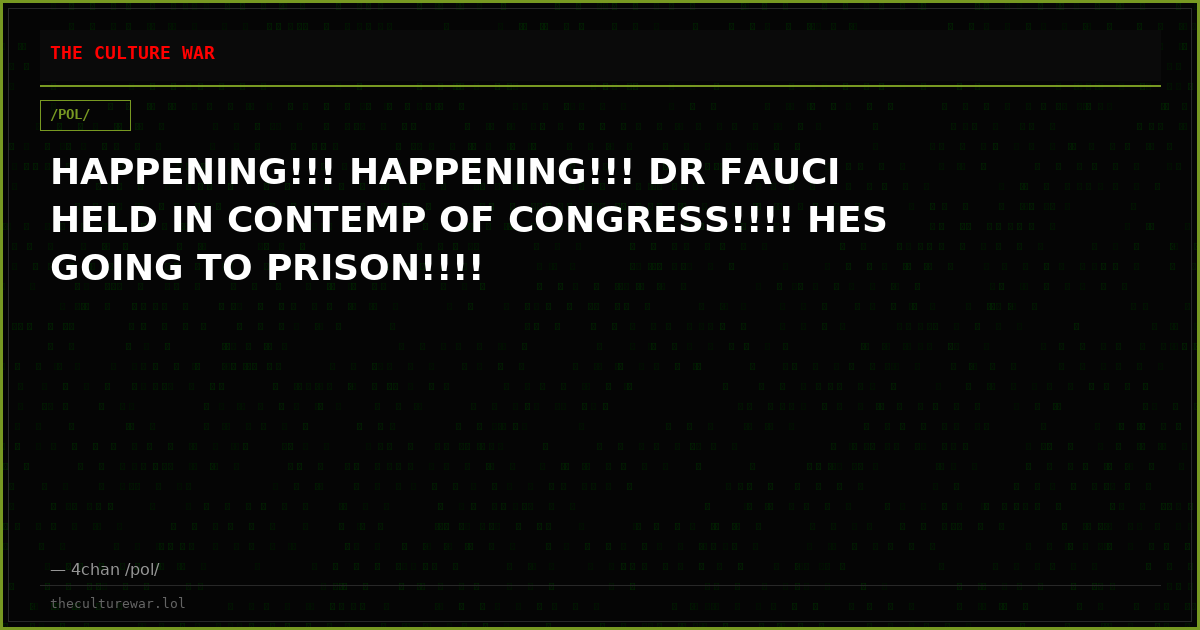 HAPPENING!!! HAPPENING!!! DR FAUCI HELD IN CONTEMP OF CONGRESS!!!! HES GOING TO PRISON!!!!