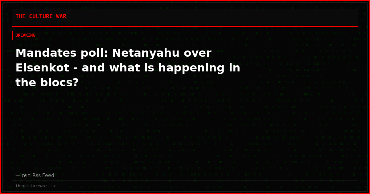Mandates poll: Netanyahu over Eisenkot - and what is happening in the blocs?
