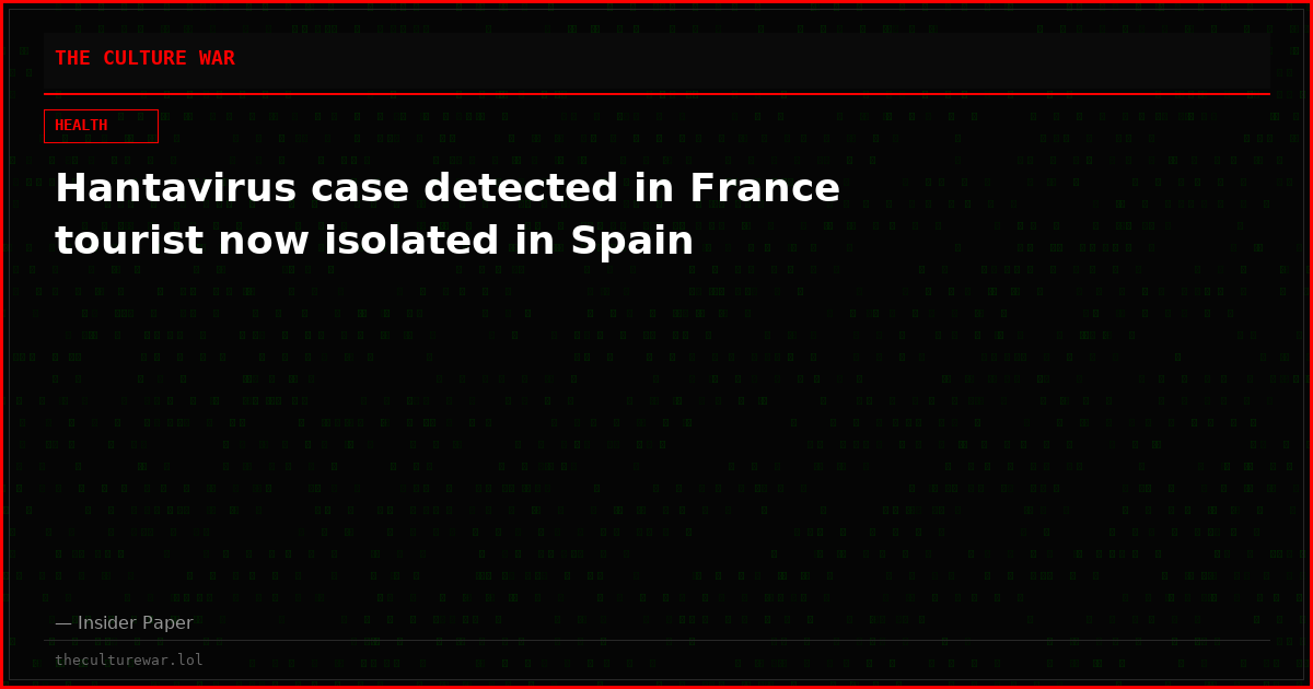 Hantavirus case detected in France tourist now isolated in Spain
