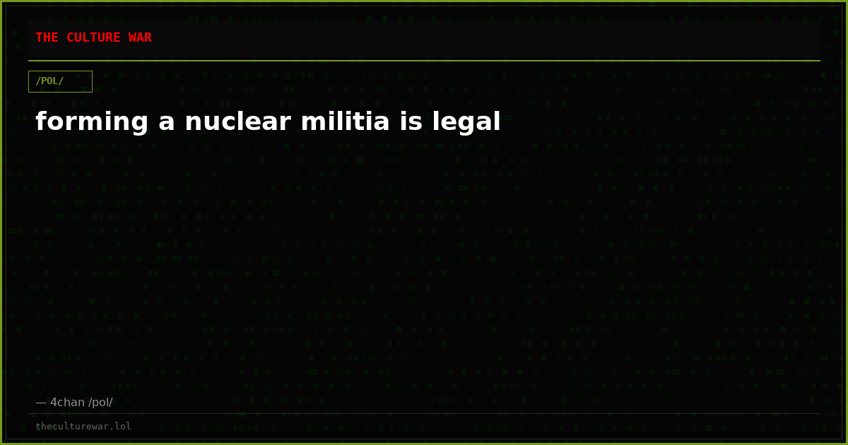 forming a nuclear militia is legal