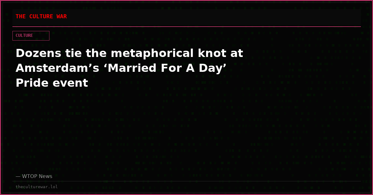 Dozens tie the metaphorical knot at Amsterdam’s ‘Married For A Day’ Pride event