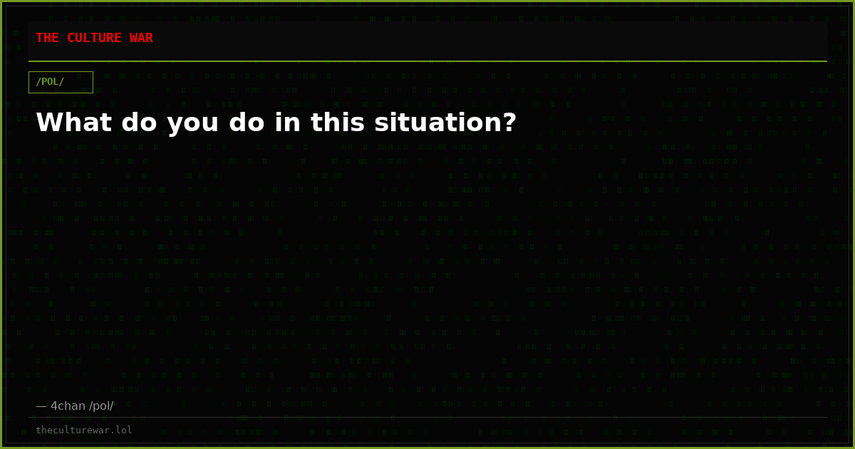 What do you do in this situation?