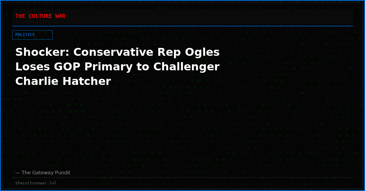 Shocker: Conservative Rep Ogles Loses GOP Primary to Challenger Charlie Hatcher