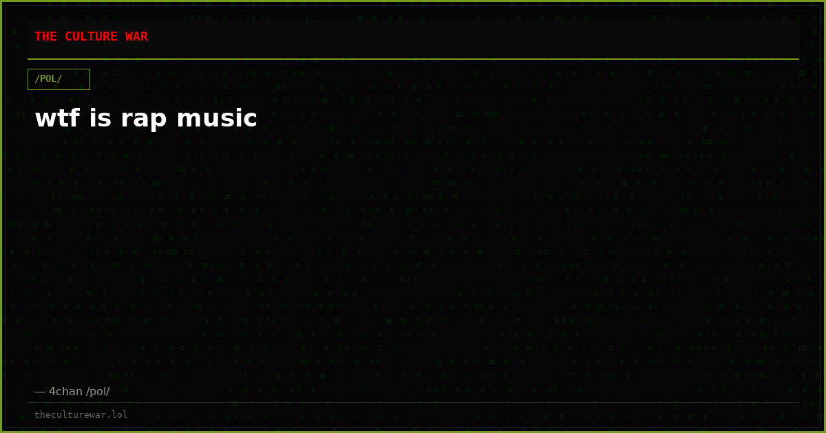 wtf is rap music