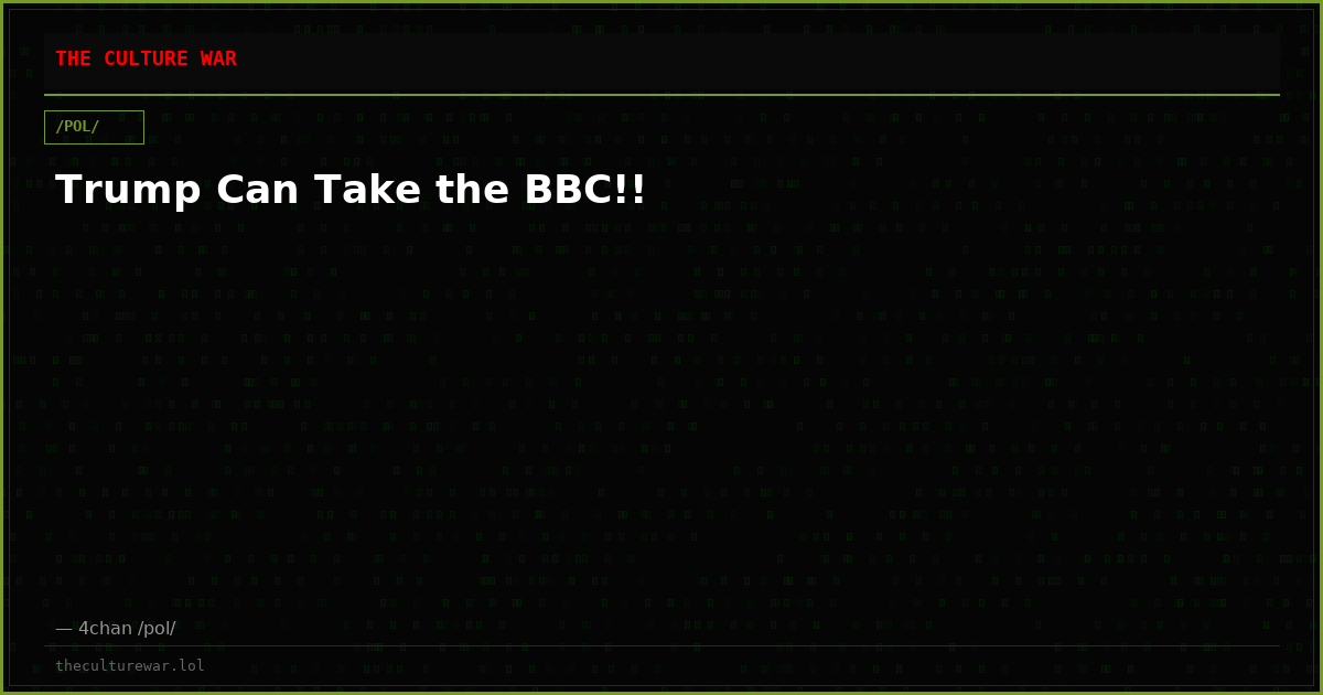 Trump Can Take the BBC!!