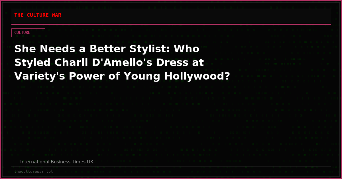She Needs a Better Stylist: Who Styled Charli D'Amelio's Dress at Variety's Power of Young Hollywood?