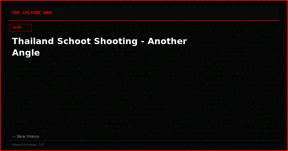 Thailand Schoot Shooting - Another Angle