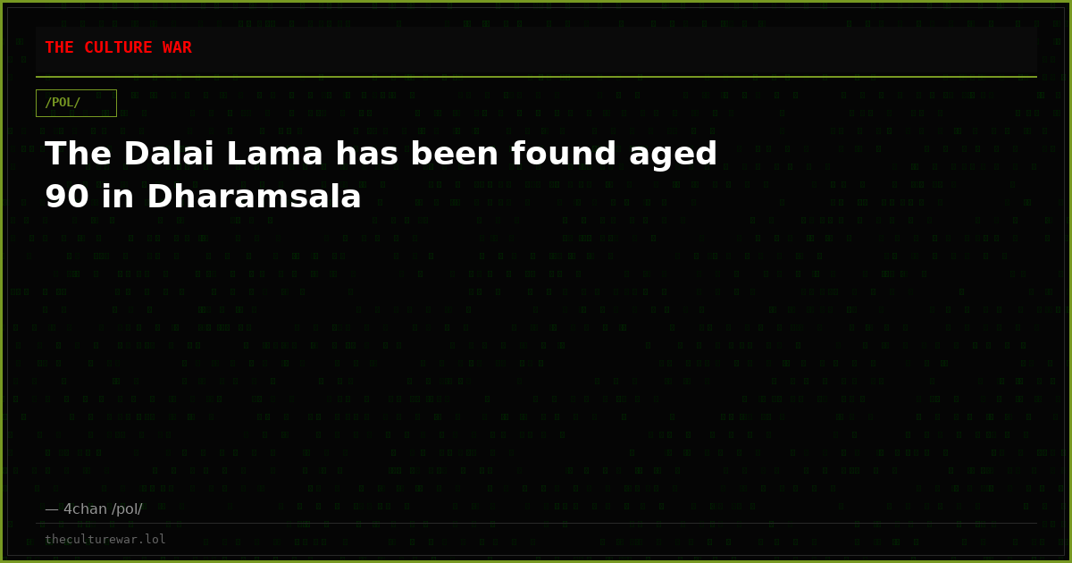 The Dalai Lama has been found aged 90 in Dharamsala