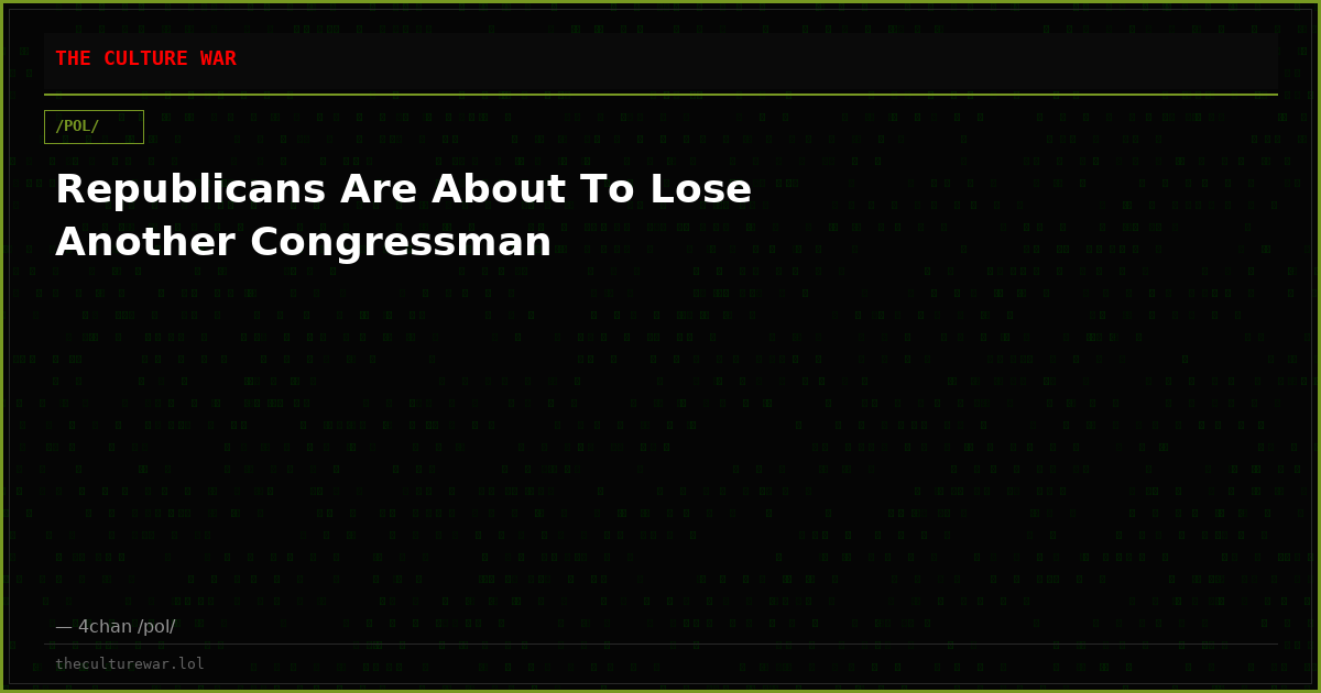 Republicans Are About To Lose Another Congressman