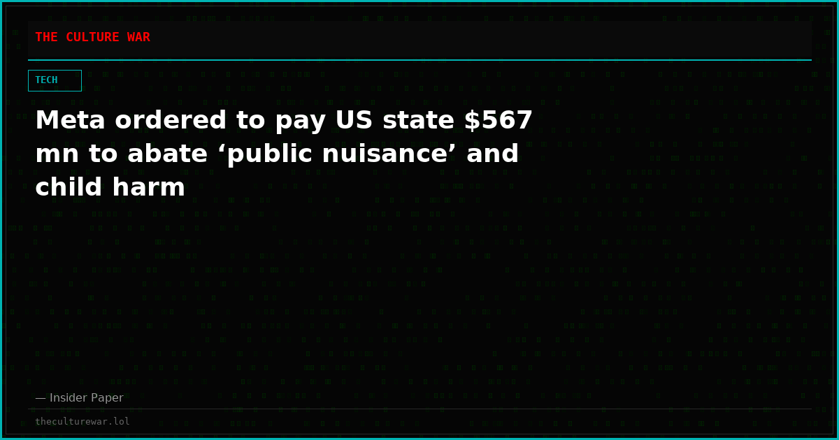 Meta ordered to pay US state $567 mn to abate ‘public nuisance’ and child harm
