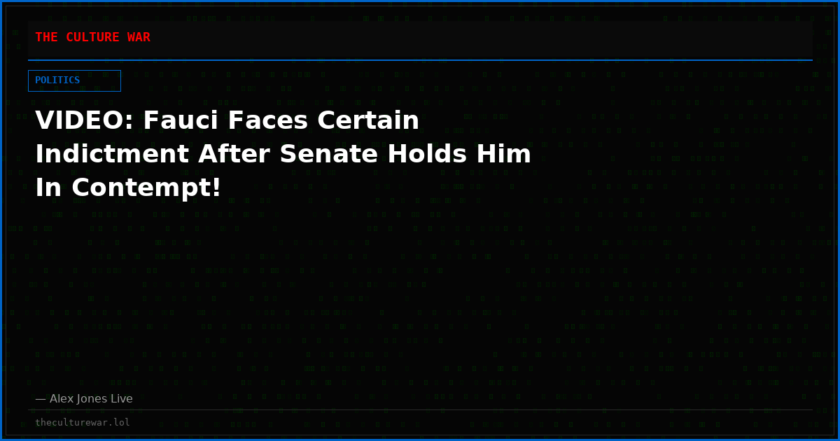 VIDEO: Fauci Faces Certain Indictment After Senate Holds Him In Contempt!