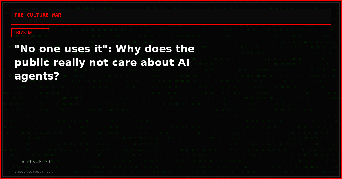 "No one uses it": Why does the public really not care about AI agents?