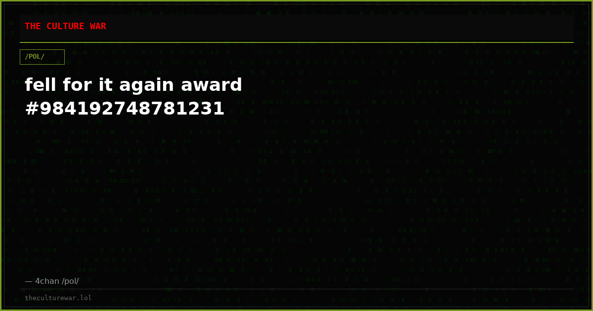 fell for it again award #984192748781231