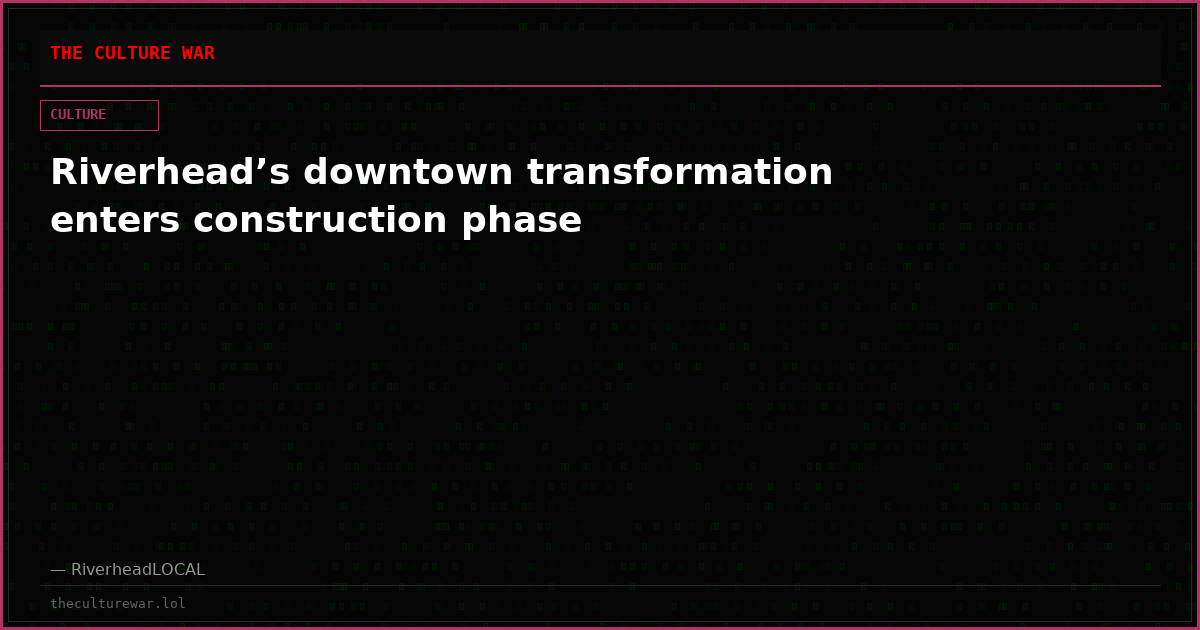 Riverhead’s downtown transformation enters construction phase