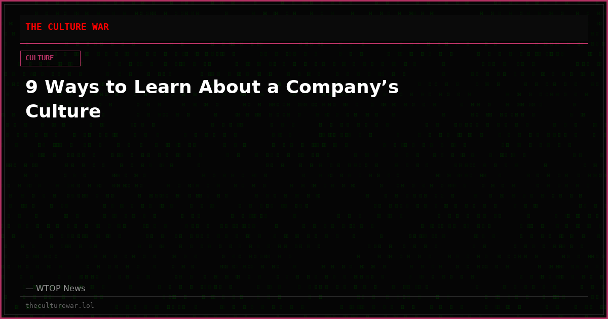 9 Ways to Learn About a Company’s Culture