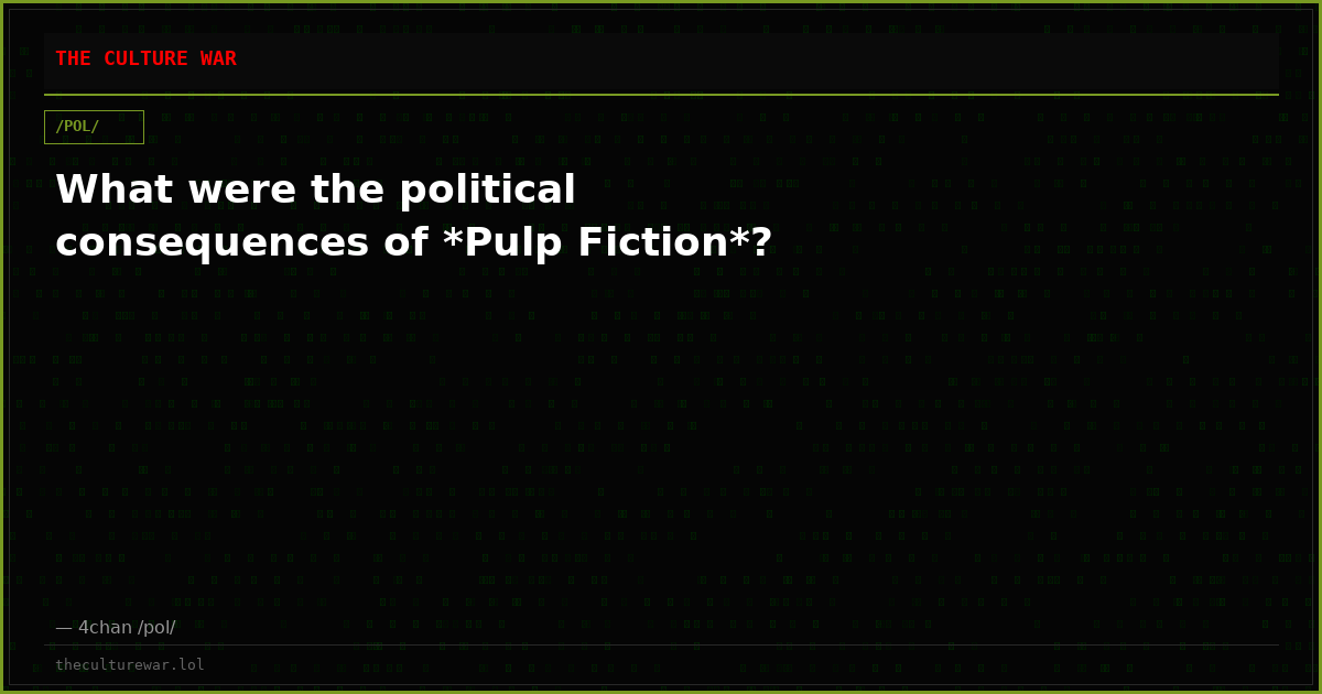 What were the political consequences of *Pulp Fiction*?