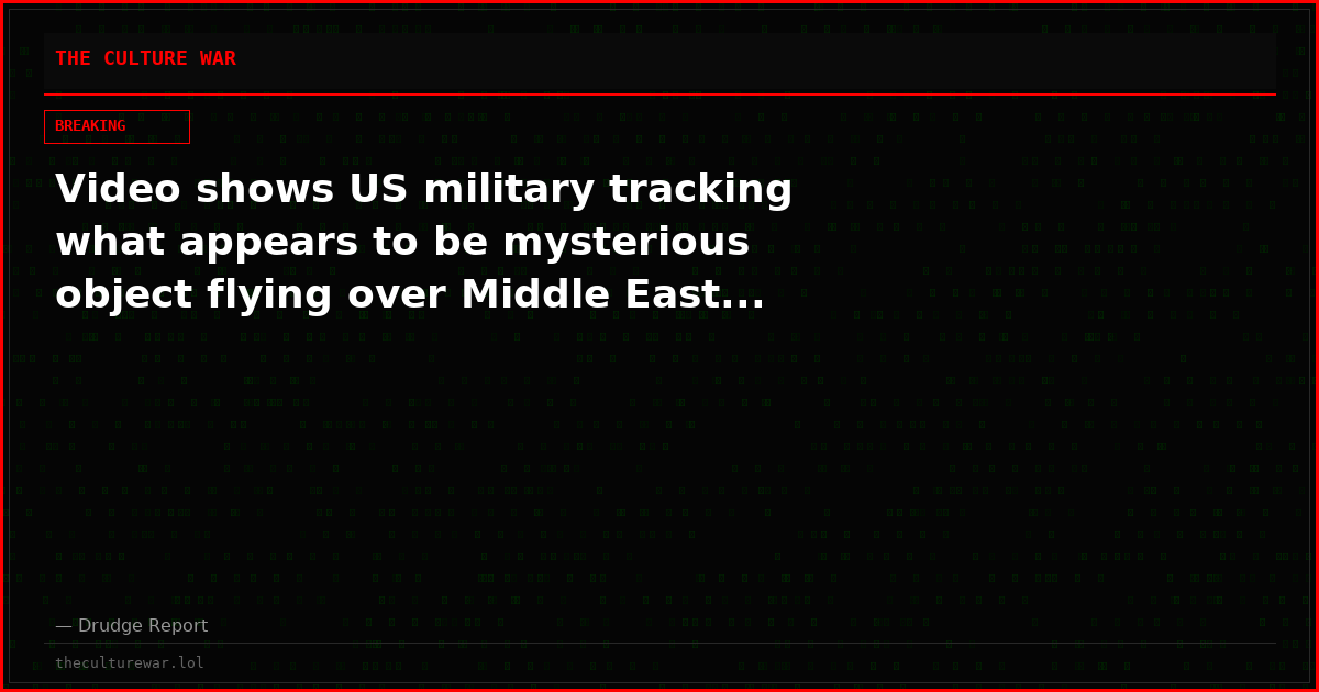 Video shows US military tracking what appears to be mysterious object flying over Middle East...