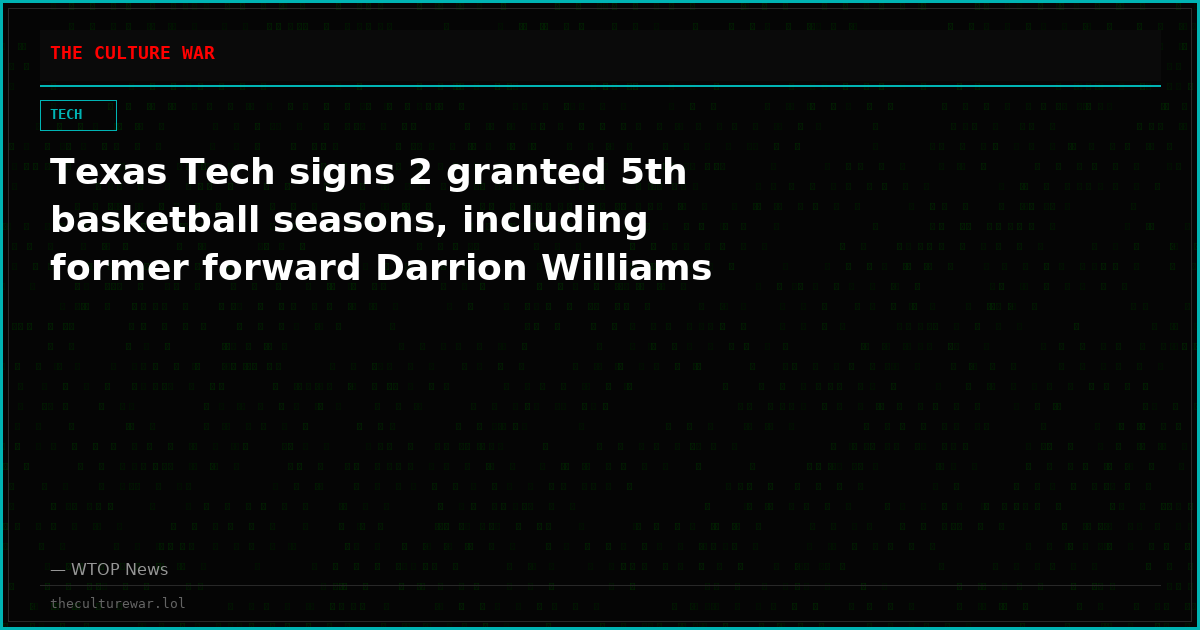 Texas Tech signs 2 granted 5th basketball seasons, including former forward Darrion Williams