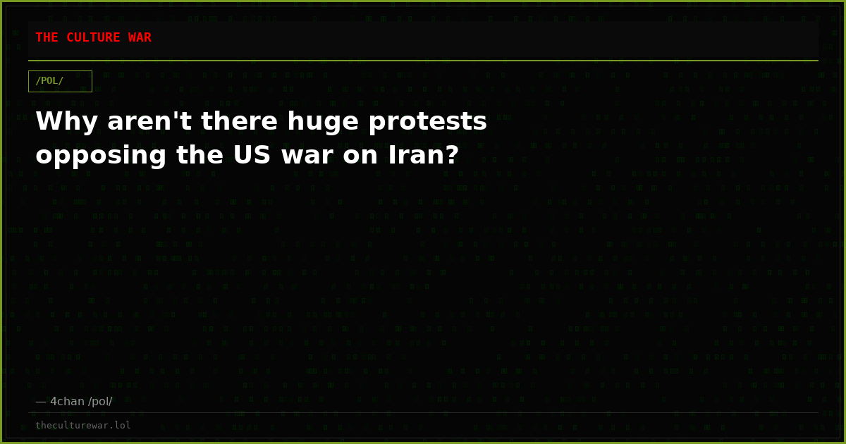 Why aren't there huge protests opposing the US war on Iran?