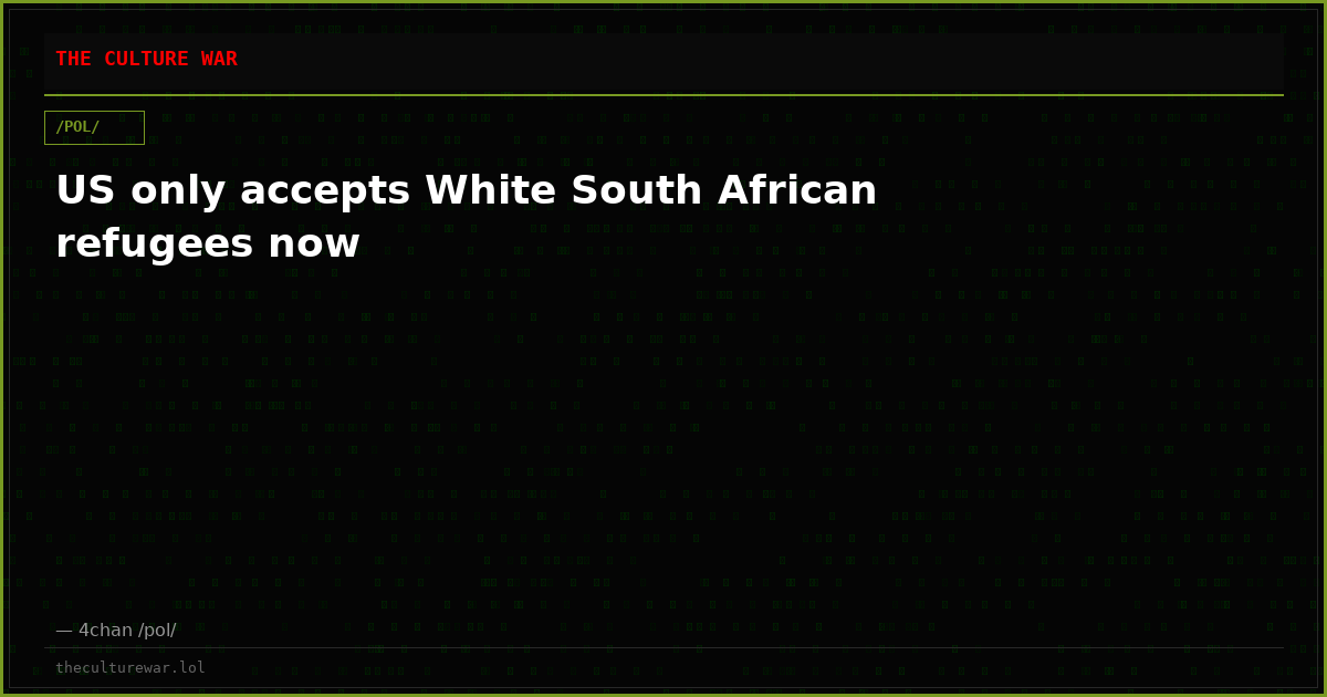 US only accepts White South African refugees now