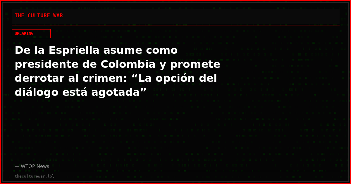 De la Espriella asume como presidente de Colombia y promete derrotar al crimen: “La opción del diálogo está agotada”