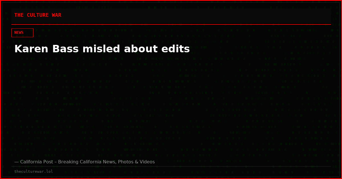 Karen Bass misled about edits