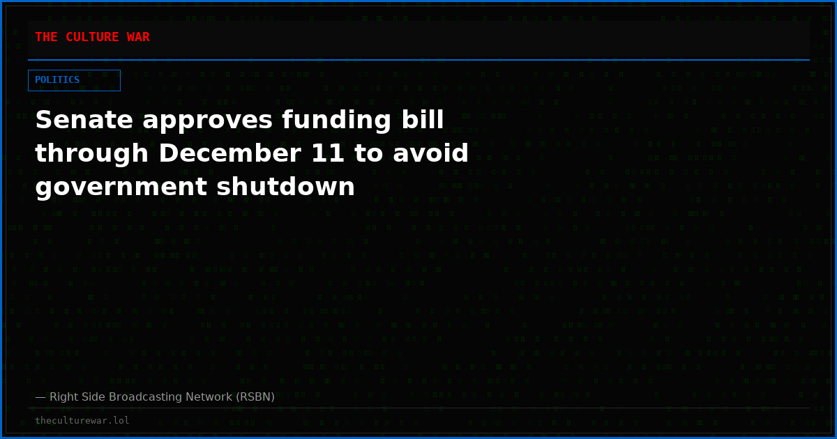 Senate approves funding bill through December 11 to avoid government shutdown