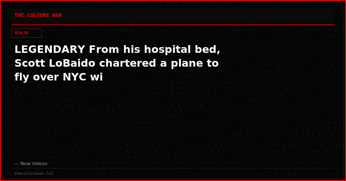 LEGENDARY From his hospital bed, Scott LoBaido chartered a plane to fly over NYC wi