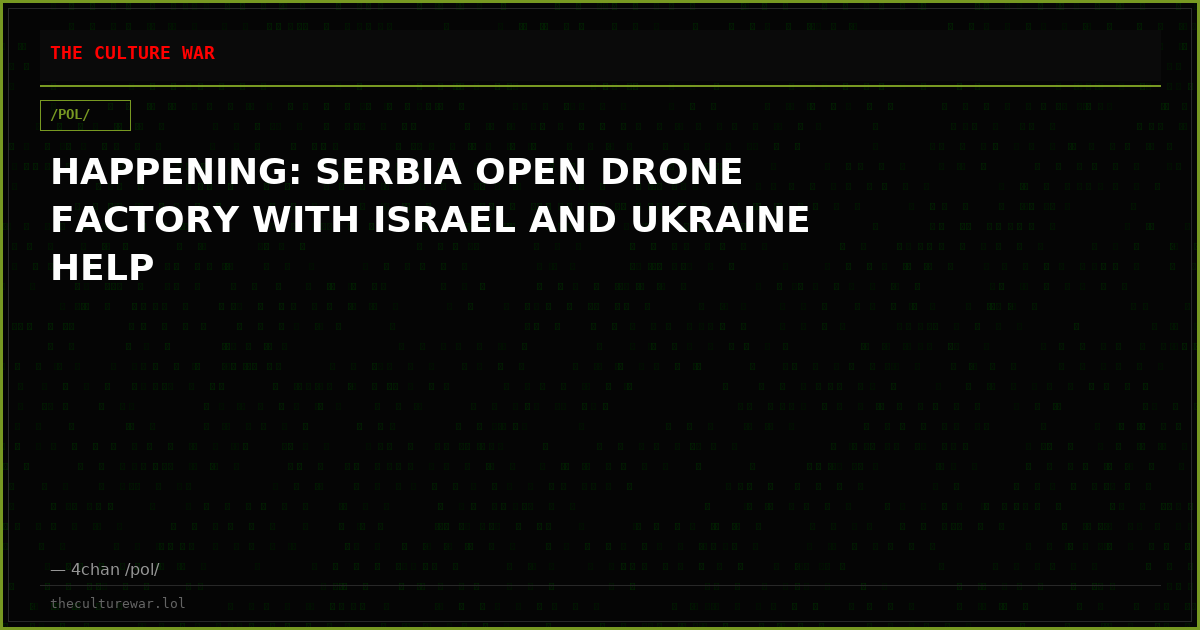 HAPPENING: SERBIA OPEN DRONE FACTORY WITH ISRAEL AND UKRAINE HELP