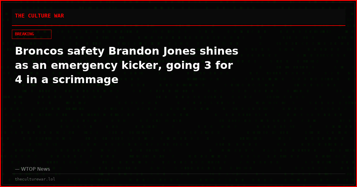 Broncos safety Brandon Jones shines as an emergency kicker, going 3 for 4 in a scrimmage