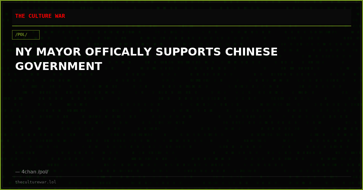 NY MAYOR OFFICALLY SUPPORTS CHINESE GOVERNMENT