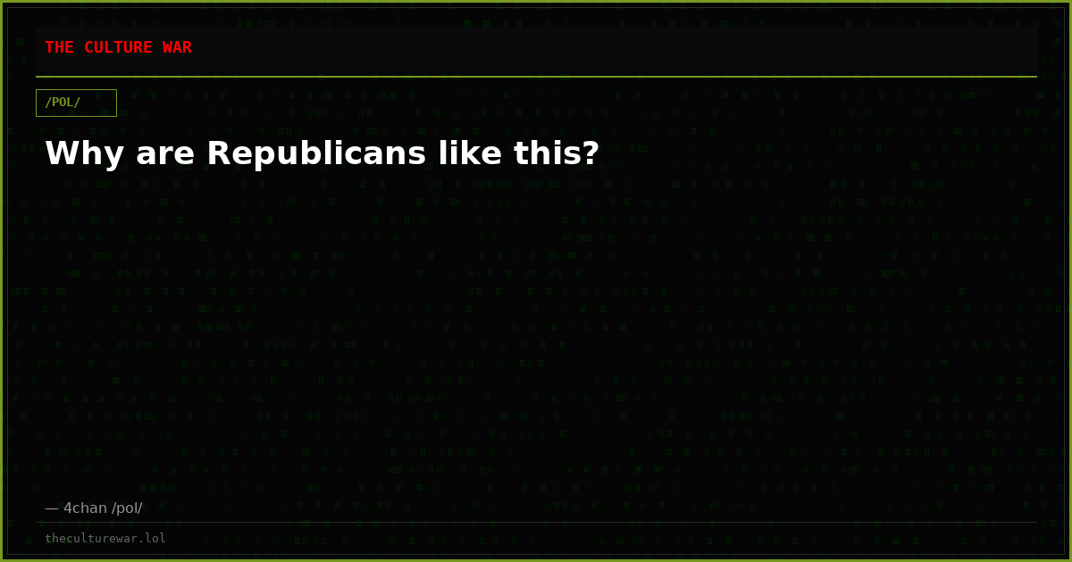 Why are Republicans like this?
