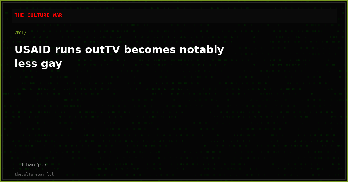 USAID runs outTV becomes notably less gay